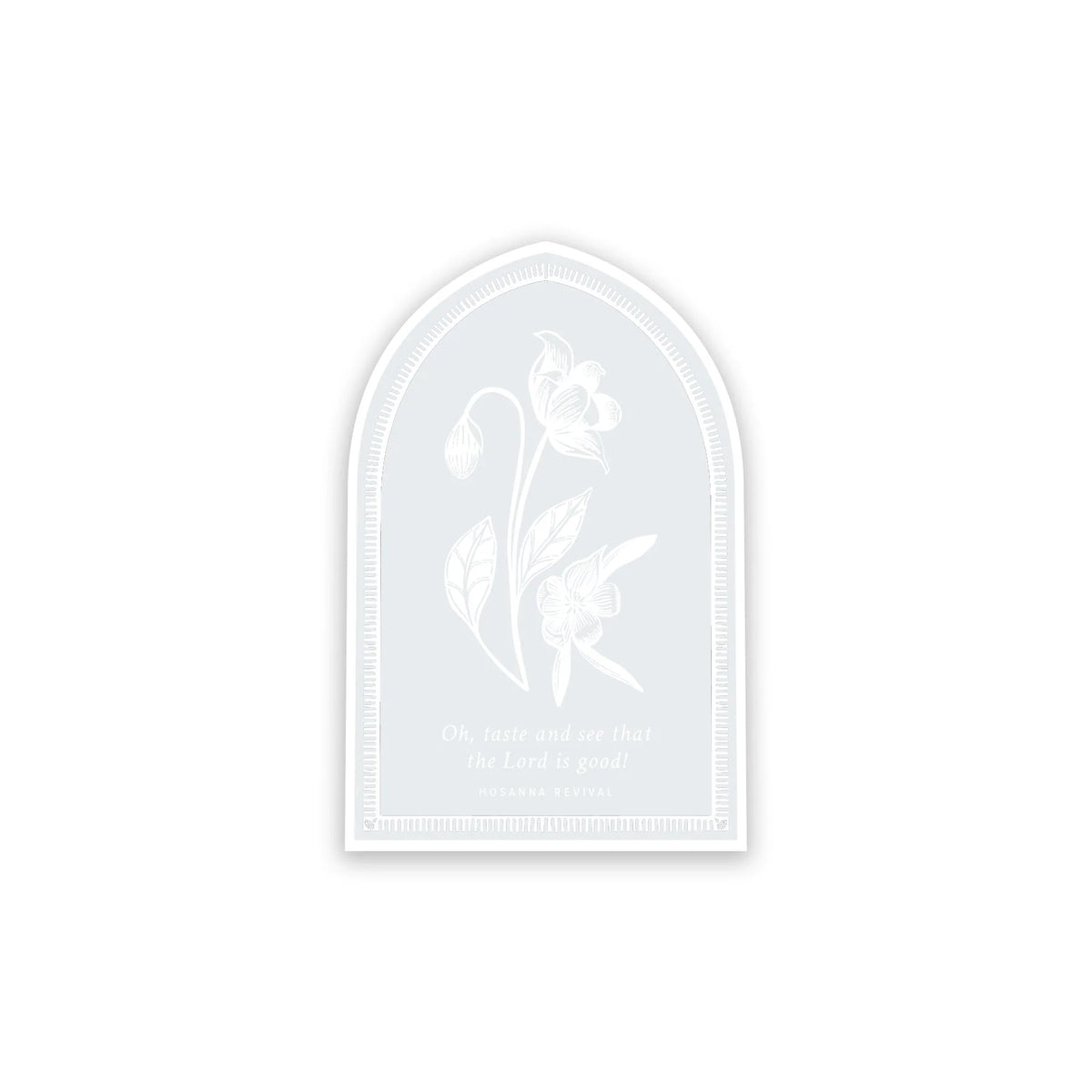 Taste and See Clear Back Sticker