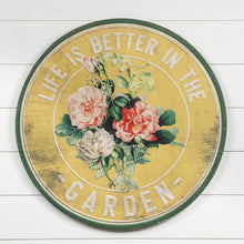 Load image into Gallery viewer, Better In The Garden Sign
